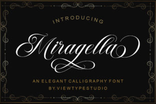 Adding a Beautiful Touch with the Miragella Script Font