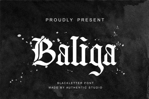 Baliga Font: Elevate Your Crafts with Gothic Drama