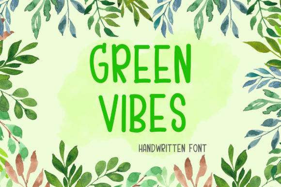 Green Vibes: A Handwritten Font for Crafting Beautiful Products