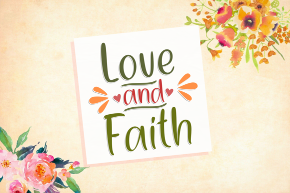 How the Love and Faith Font Adds Character to Your Business Brand