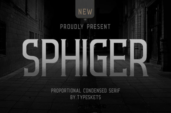 Sphiger Font: How One Bold Serif Typeface Can Elevate Your Entire Brand